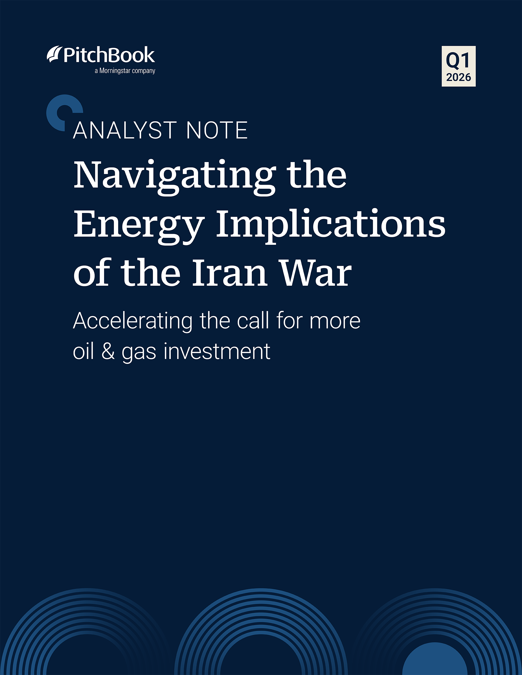 PitchBook Analyst Note: Navigating the Energy Implications of the Iran War
