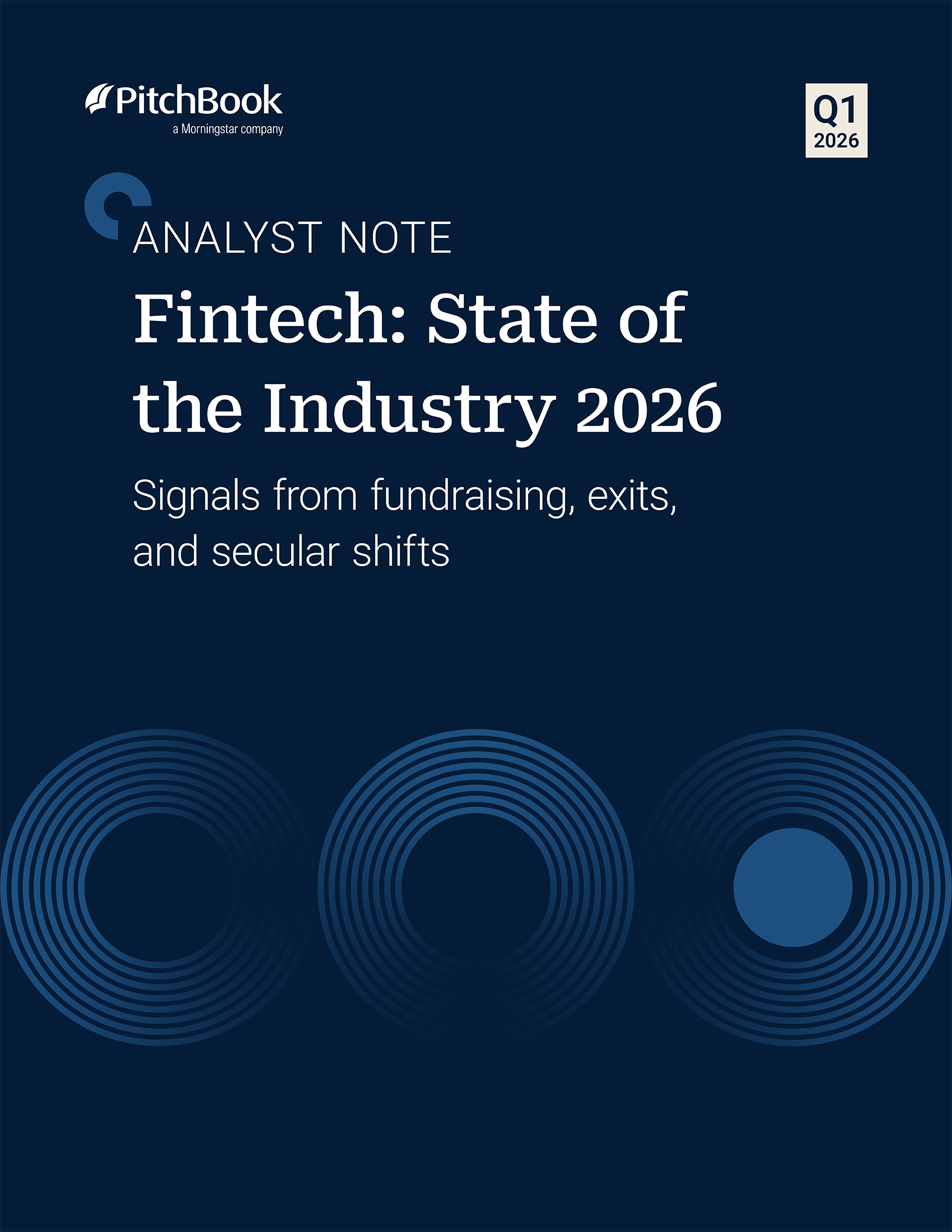 PitchBook Analyst Note: Fintech: State of the Industry 2026