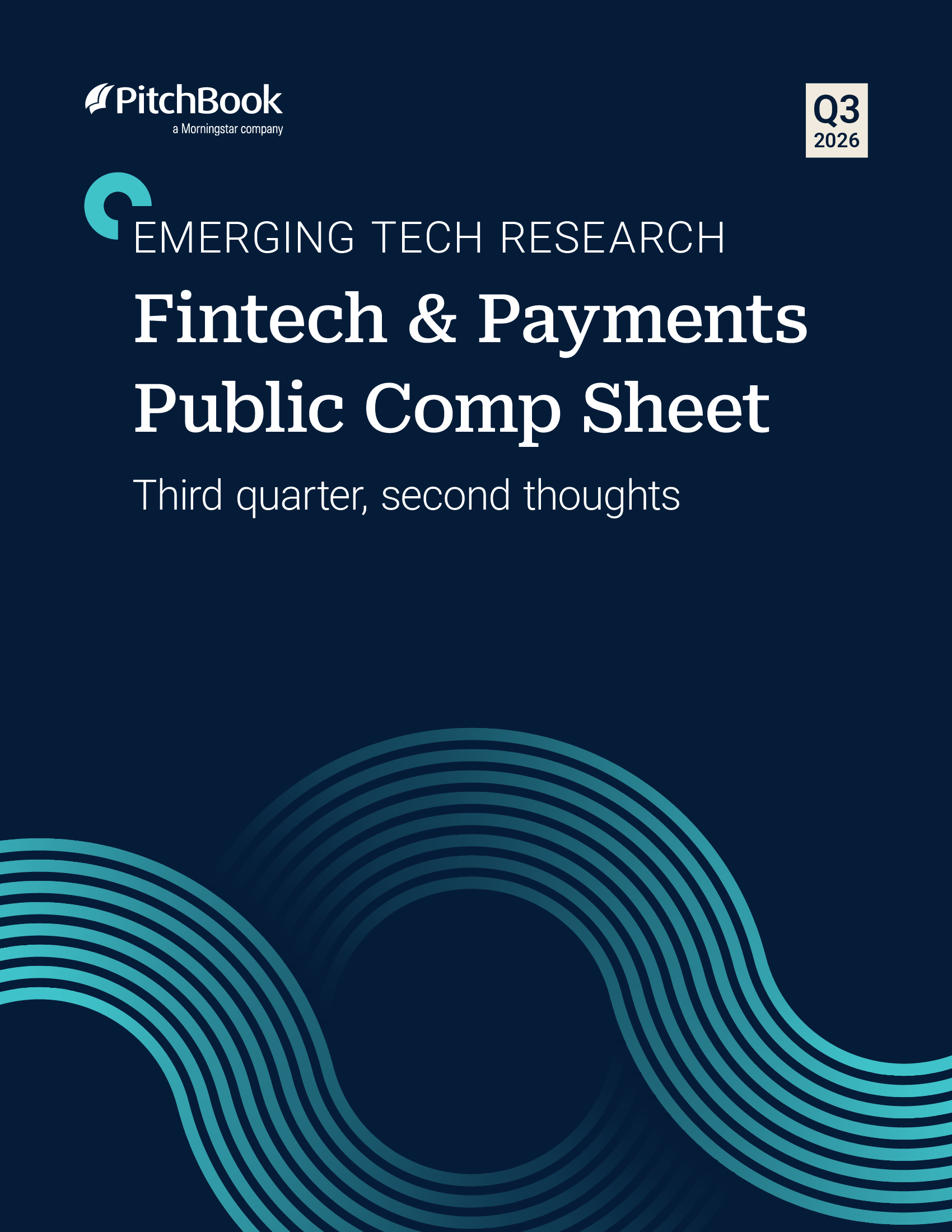 Fintech & Payments Public Comp Sheet: Third Quarter, Second Thoughts