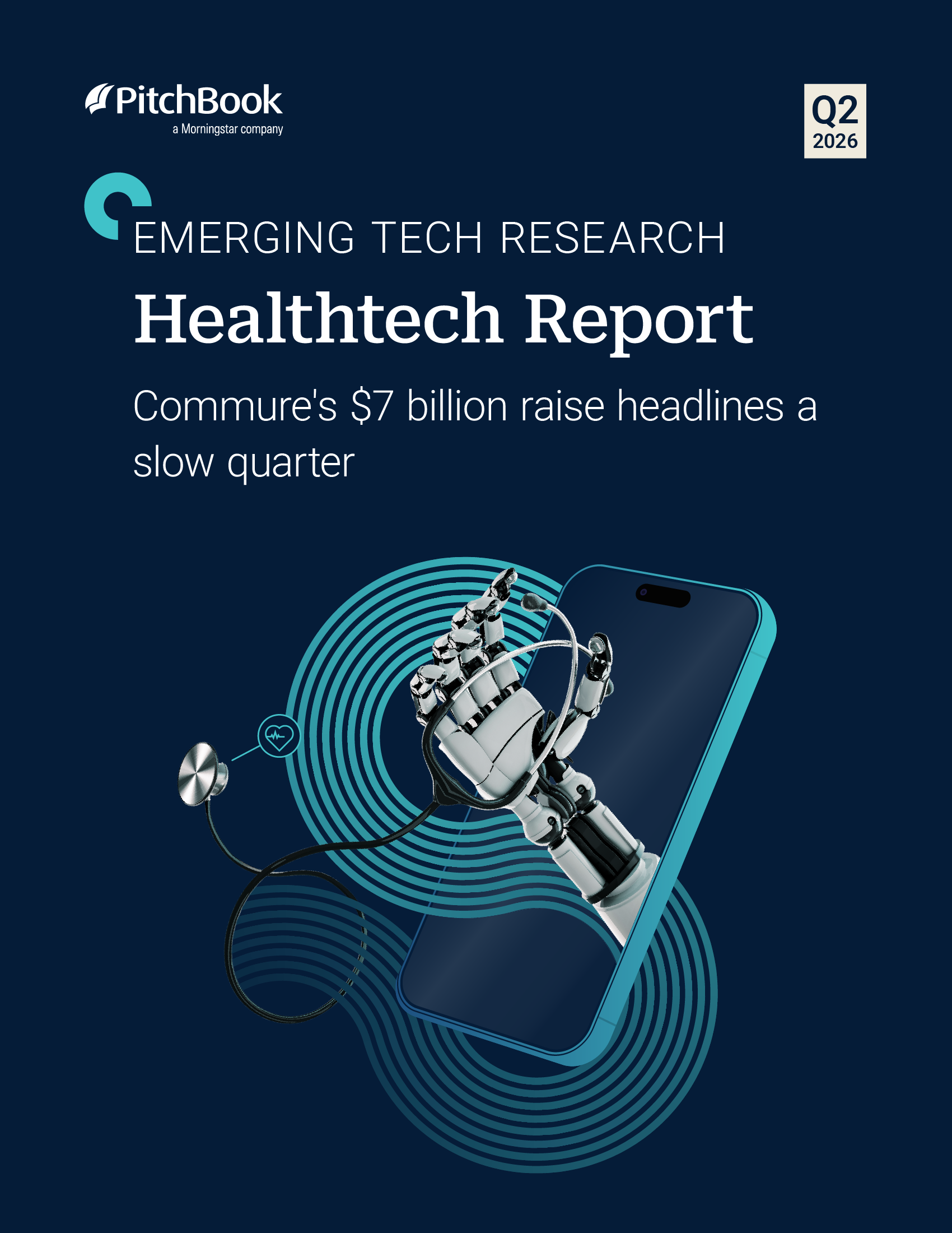 Healthtech Report: Commure’s $7 Billion Raise Headlines a Slow Quarter