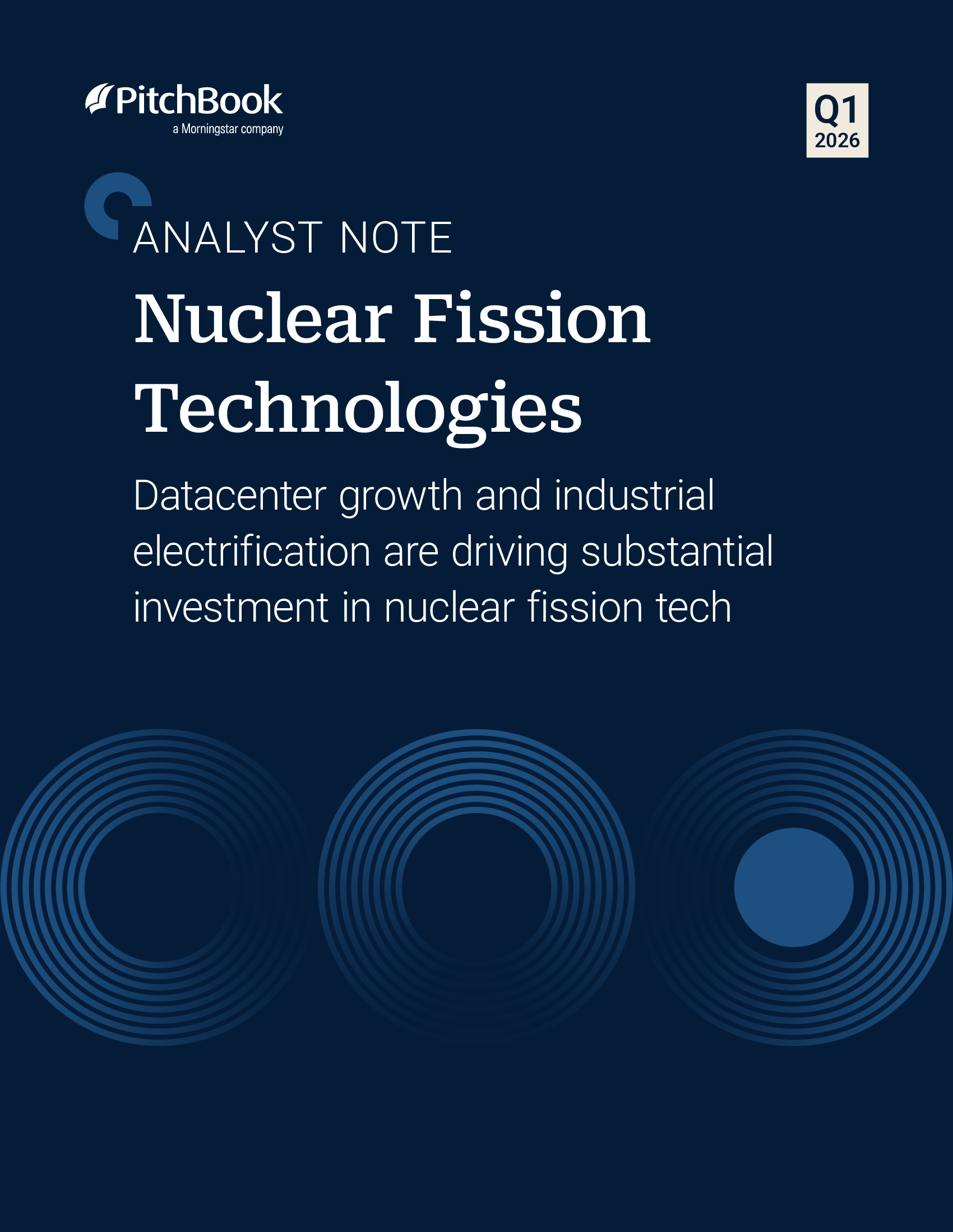 PitchBook Analyst Note: Nuclear Fission Technologies