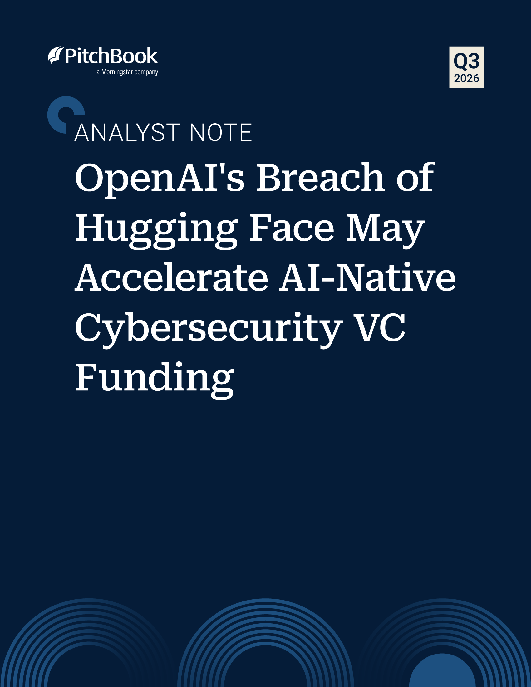 OpenAI's Breach of Hugging Face May Accelerate AI-Native Cybersecurity VC Funding
