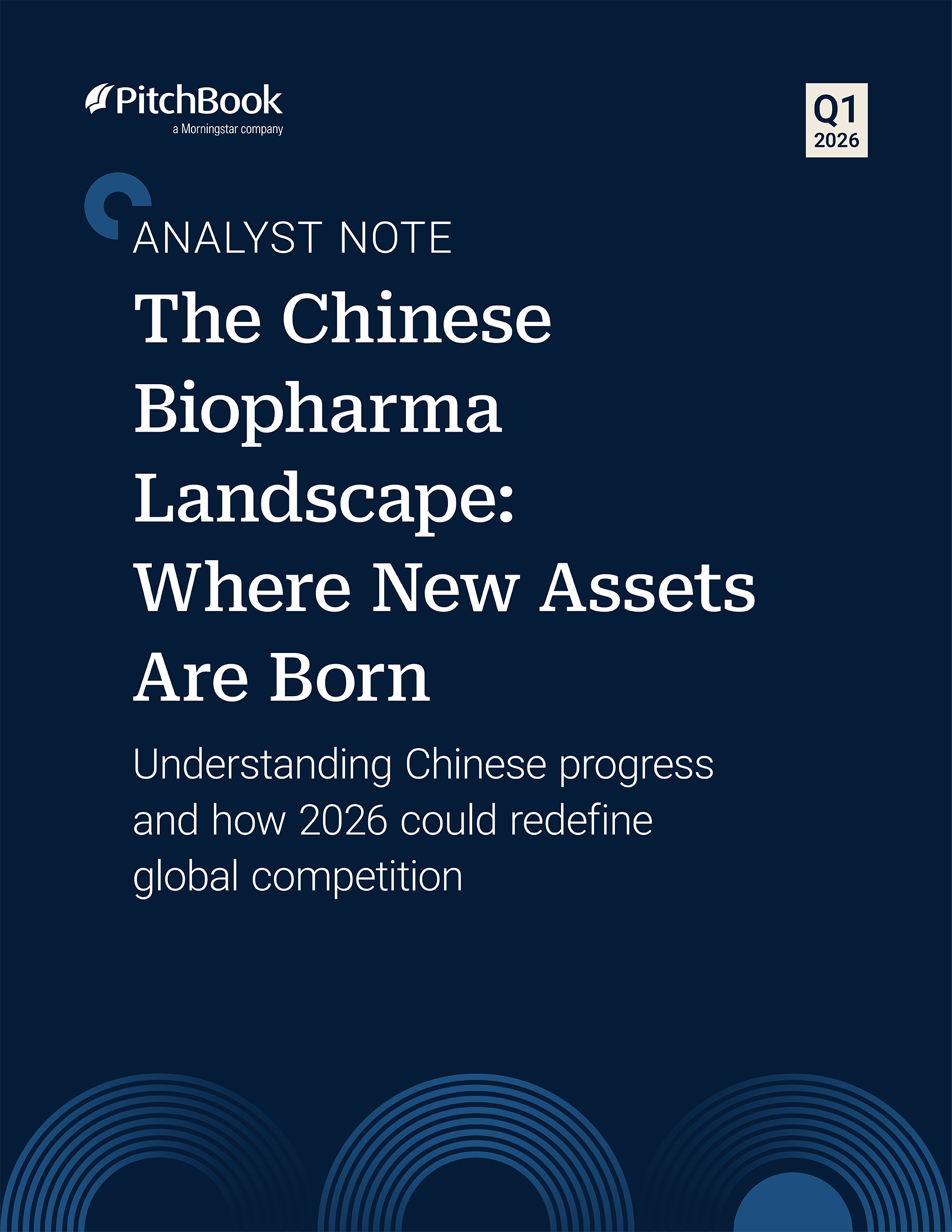 PitchBook Analyst Note: The Chinese Biopharma Landscape: Where New Assets Are Born