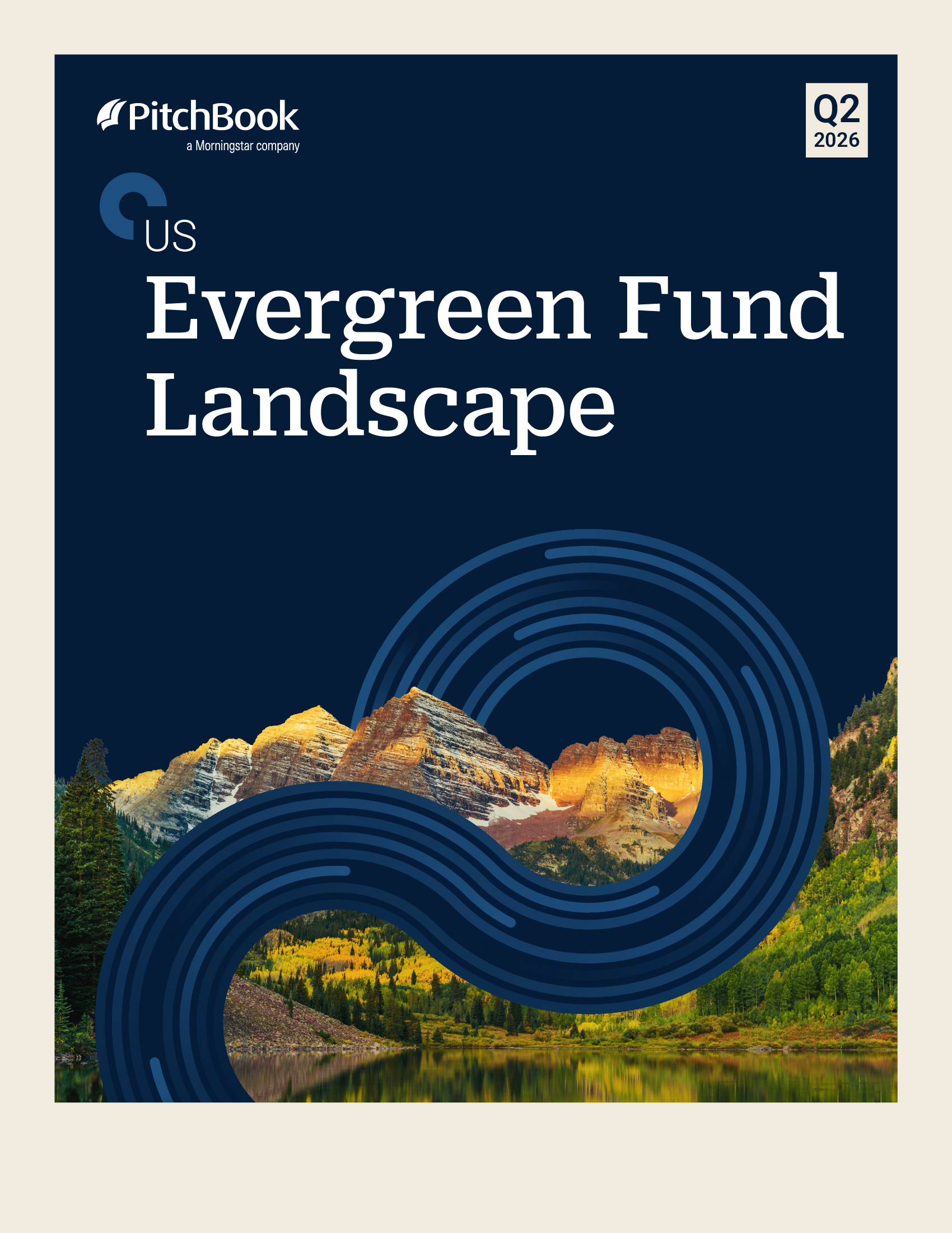 US Evergreen Fund Landscape